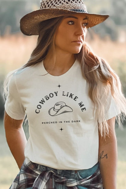 Playera Cuello Redondo - Cowboy Like Me